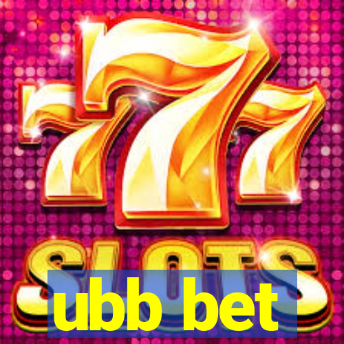 ubb bet