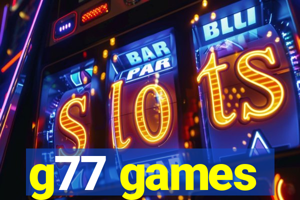 g77 games