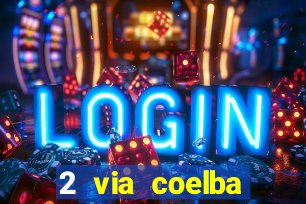 2 via coelba contas em aberto