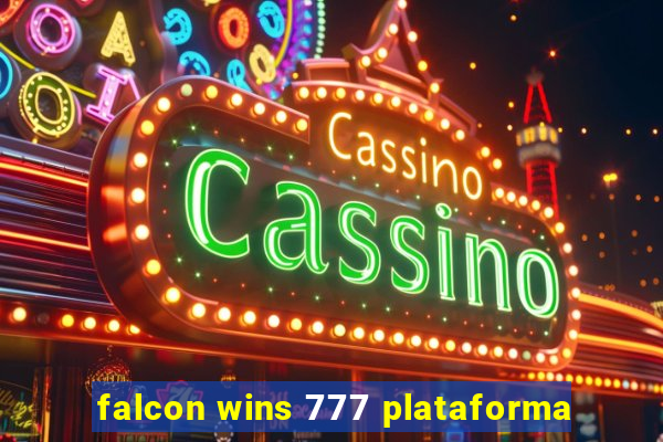 falcon wins 777 plataforma