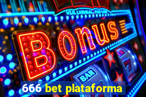 666 bet plataforma