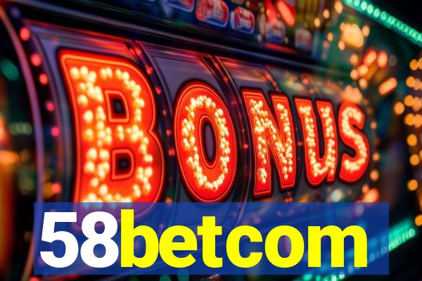 58betcom