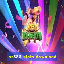 or888 slots download