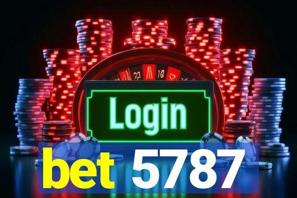 bet 5787