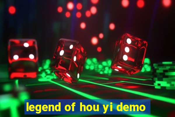 legend of hou yi demo