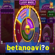 betanoavi?o