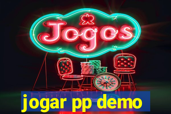 jogar pp demo