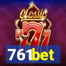 761bet