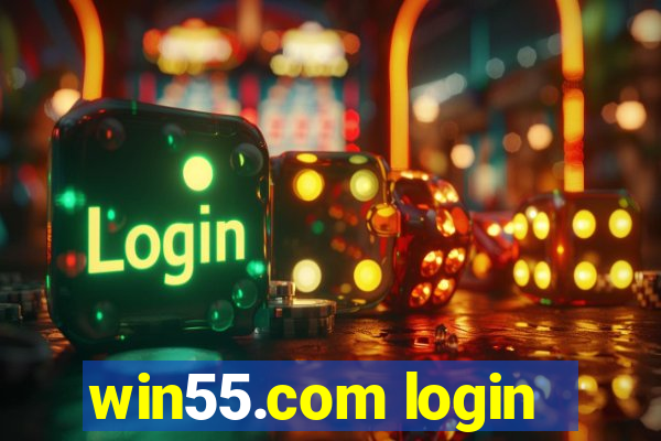 win55.com login