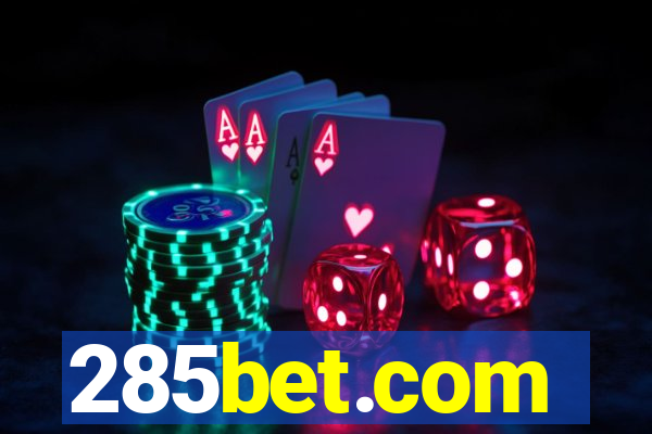 285bet.com