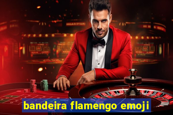 bandeira flamengo emoji