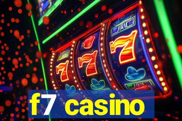 f7 casino