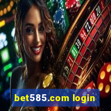 bet585.com login