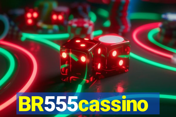 BR555cassino