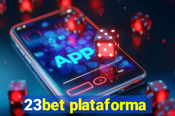 23bet plataforma