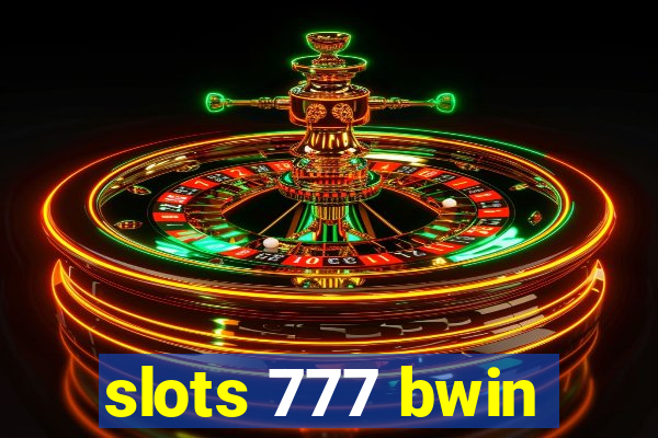 slots 777 bwin