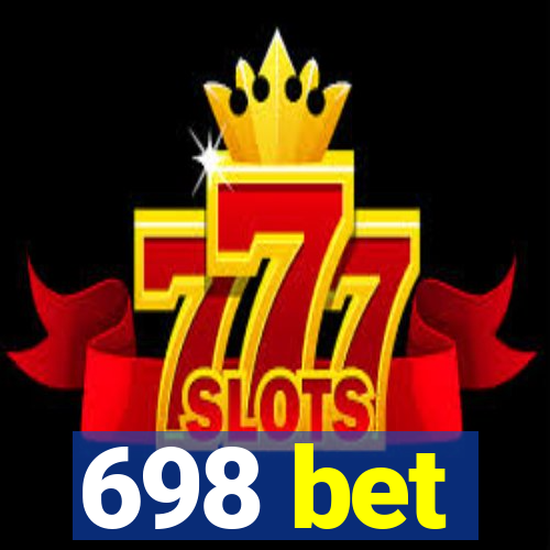 698 bet