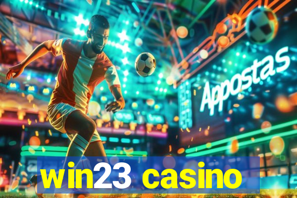 win23 casino