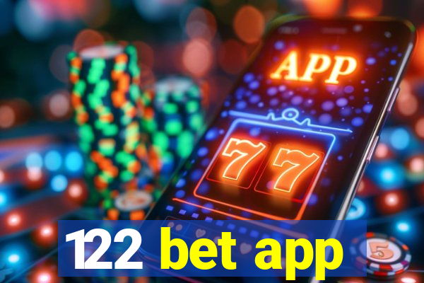 122 bet app