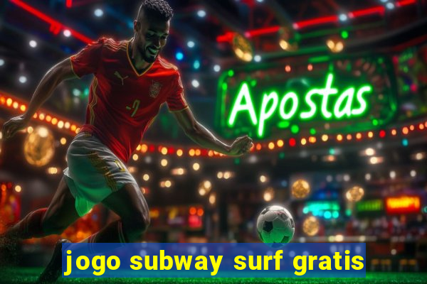 jogo subway surf gratis
