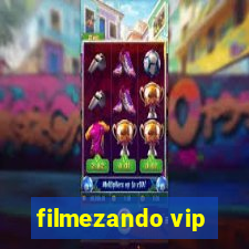 filmezando vip