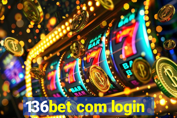 136bet com login