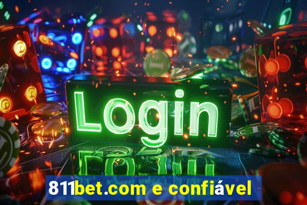 811bet.com e confiável