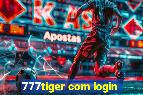 777tiger com login
