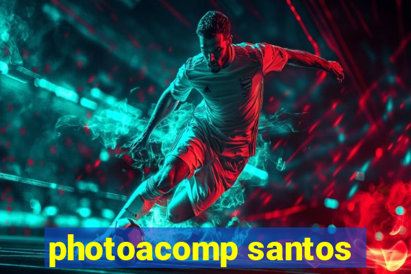 photoacomp santos