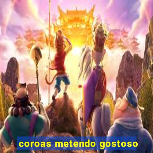 coroas metendo gostoso