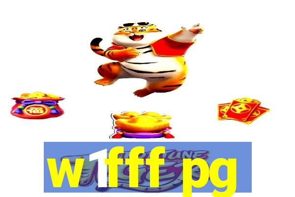 w1fff pg