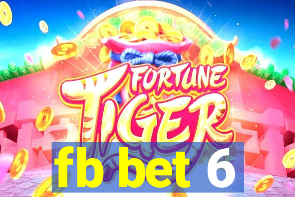 fb bet 6