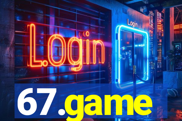 67.game