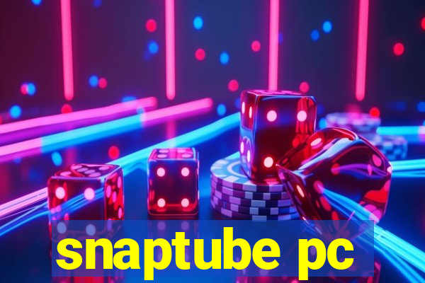 snaptube pc