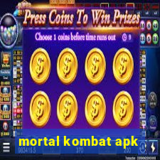 mortal kombat apk