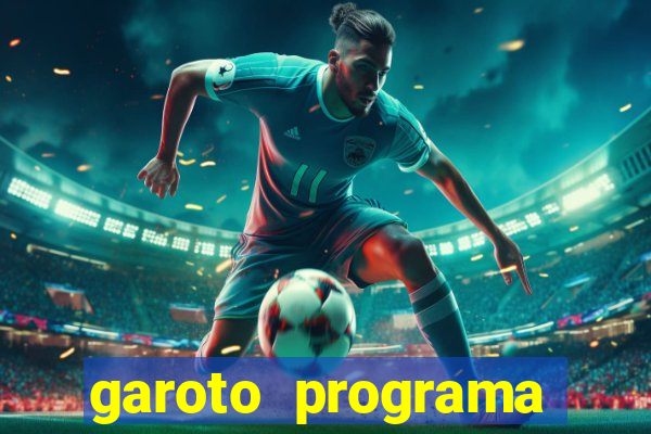 garoto programa porto seguro
