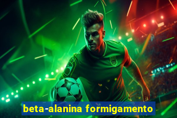 beta-alanina formigamento