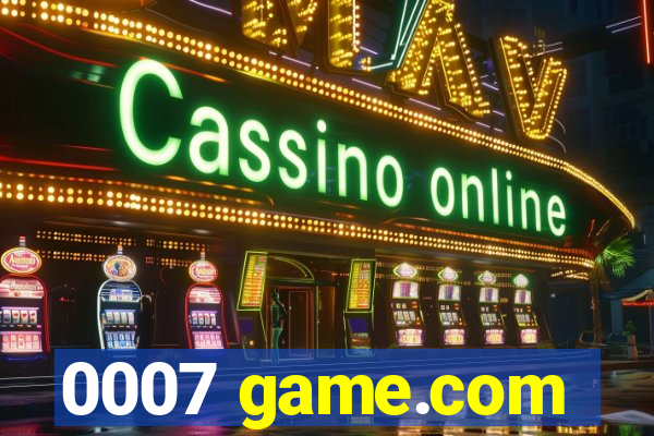 0007 game.com