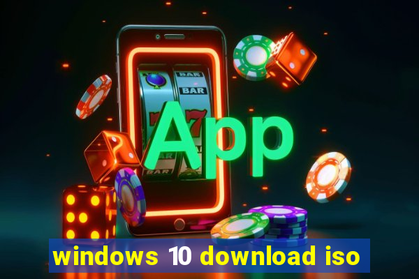 windows 10 download iso
