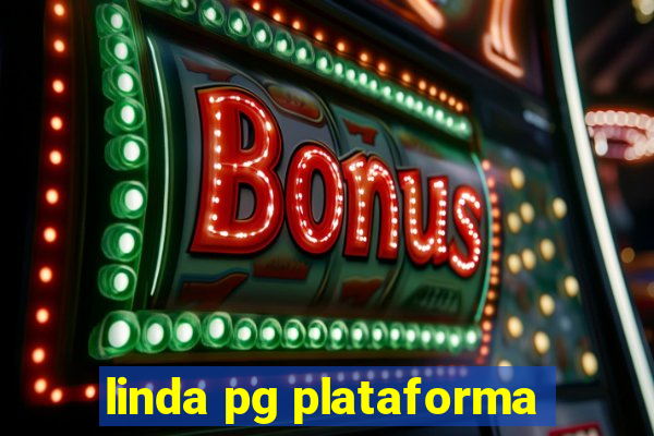linda pg plataforma