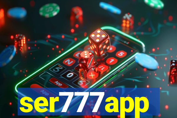 ser777app