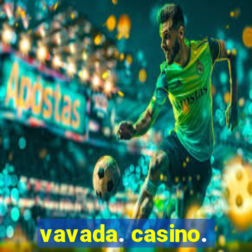 vavada. casino.