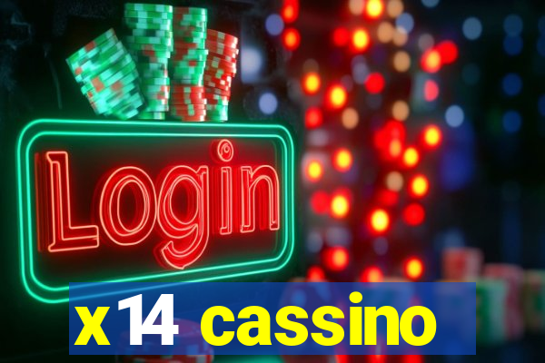 x14 cassino