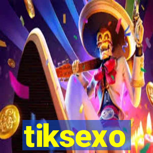 tiksexo