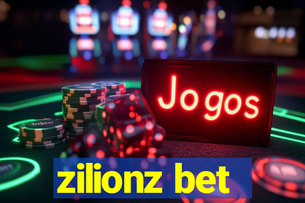 zilionz bet