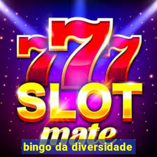 bingo da diversidade