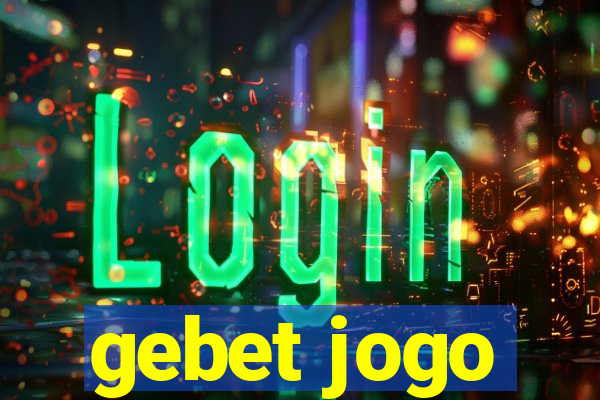 gebet jogo
