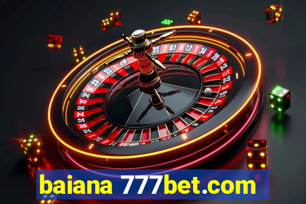 baiana 777bet.com