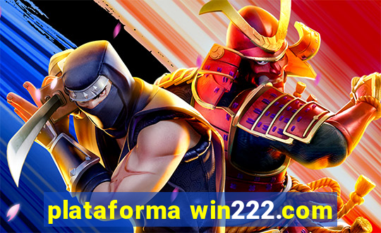 plataforma win222.com