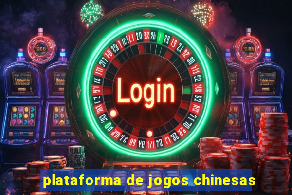 plataforma de jogos chinesas